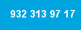 932 313 97 17 932 313 97 17